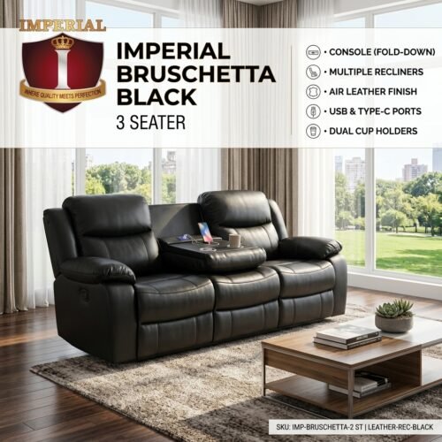 IMPERIAL BRUSCHETTA BLACK 3 FAMILY SEAT AIR LEATHER + USB + TYPE C + CUP HOLDER & CONSOLE RECLINER
