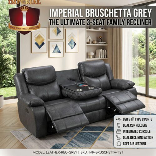 IMPERIAL BRUSCHETTA D GREY 3 FAMILY SEAT AIR LEATHER + USB + TYPE C + CUP HOLDER & CONSOLE RECLINER